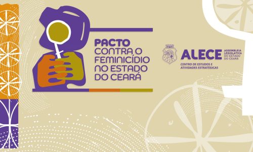 Foto: Alece lança Pacto contra o Feminicídio no Ceará e homenageia lideranças femininas no Mês da Mulher